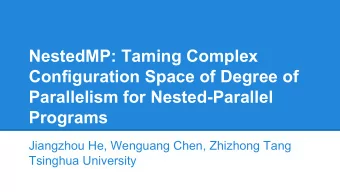 NestedMP: Taming Complex  Configuration Space of Degree of  Parallelism for Nested-Parallel
