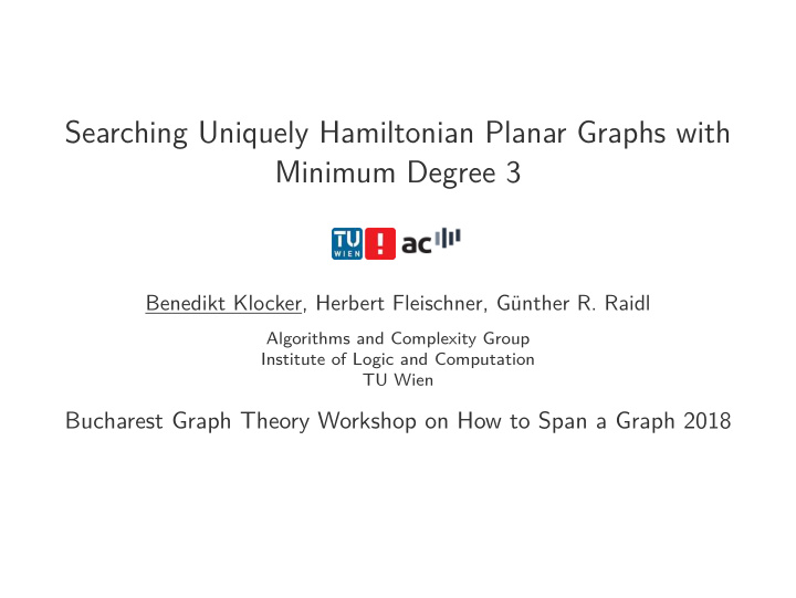 searching uniquely hamiltonian planar graphs with minimum