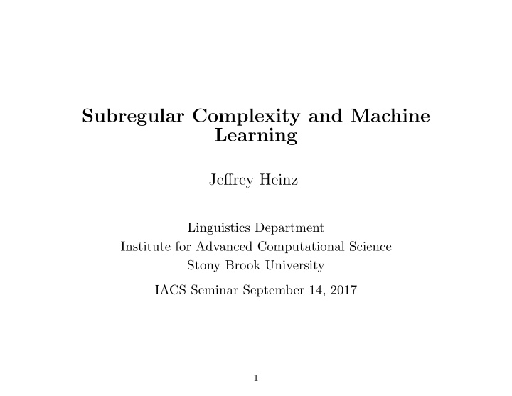 subregular complexity and machine learning