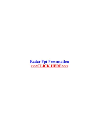 Radar Ppt Presentation  PPT for Study of Radar system + Bharat Electronics Limited. Military Radars