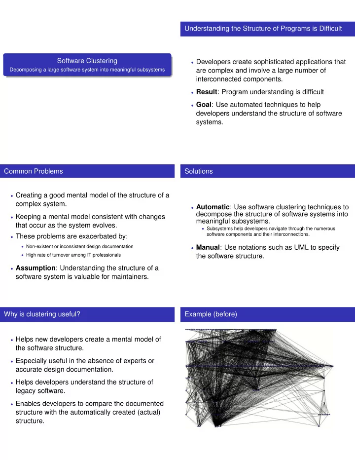 understanding the structure of programs is difficult
