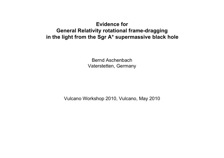 evidence for general relativity rotational frame dragging