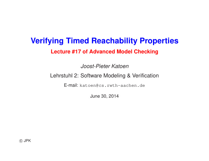 verifying timed reachability properties