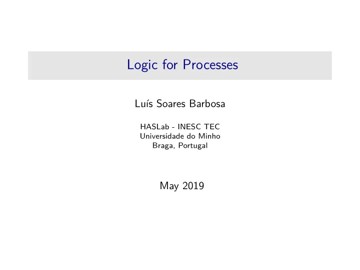 logic for processes