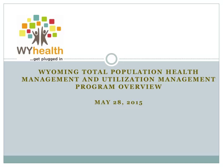 wyoming total population health
