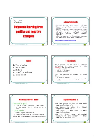 Polynomial learning from   Laurent Miclet, Jose Oncina  and Tim  Oates for previous versions of