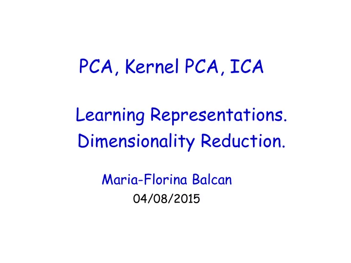 pca kernel pca ica