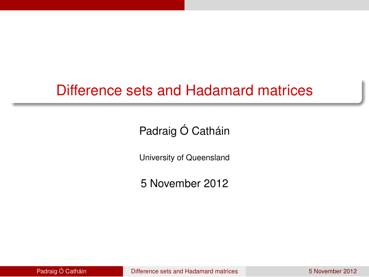 difference sets and hadamard matrices
