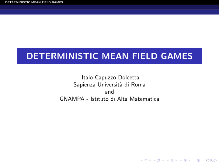 deterministic mean field games