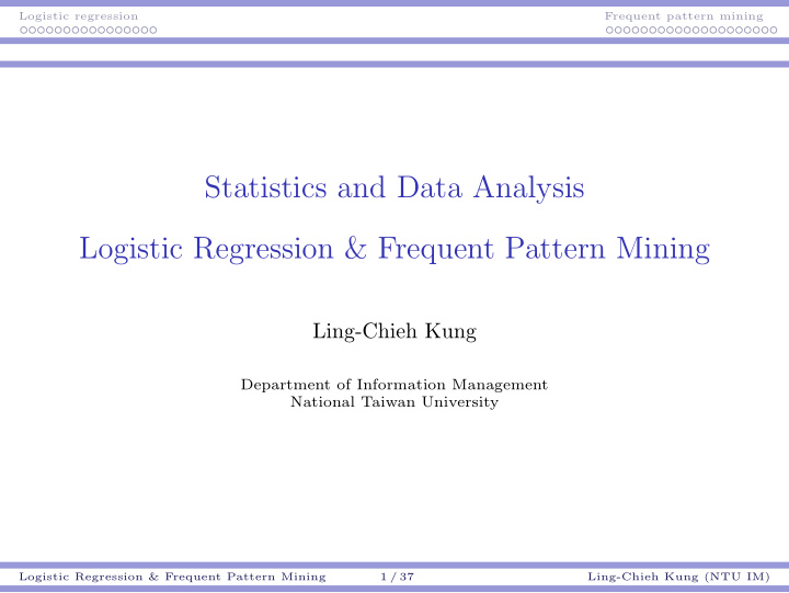 statistics and data analysis logistic regression frequent
