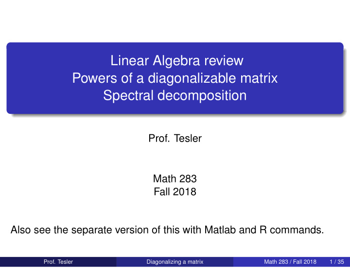 linear algebra review powers of a diagonalizable matrix