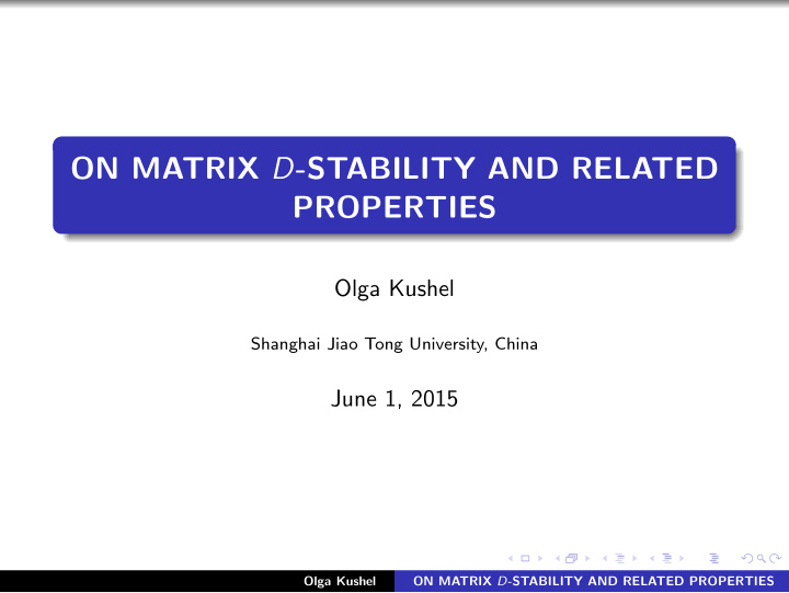 on matrix d stability and related properties