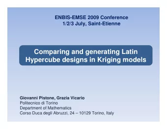Comparing and generating Latin  Hypercube designs in Kriging models  Giovanni Pistone, Grazia
