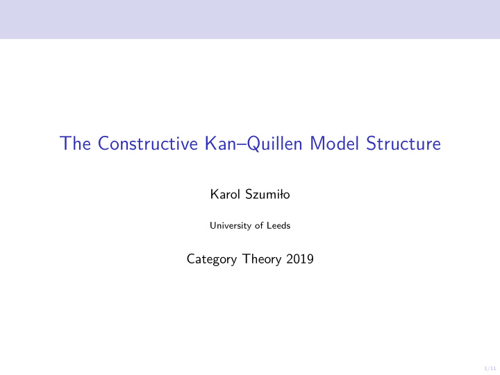 the constructive kan quillen model structure