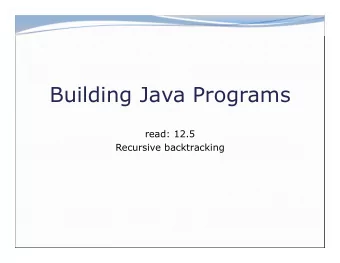Building Java Programs  read: 12.5  Recursive backtracking  2  Road Map - Quarter  CS Concepts