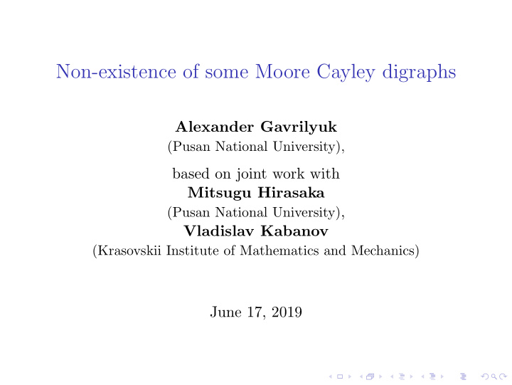 non existence of some moore cayley digraphs