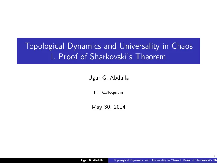 topological dynamics and universality in chaos i proof of