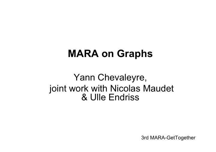 mara on graphs
