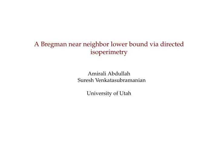 a bregman near neighbor lower bound via directed