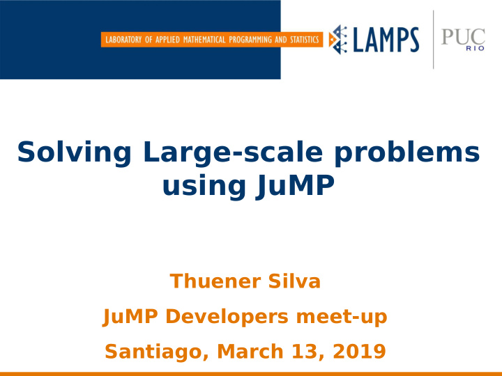 solving large scale problems using jump