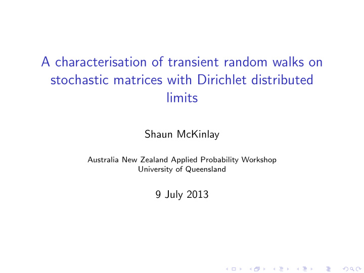 a characterisation of transient random walks on