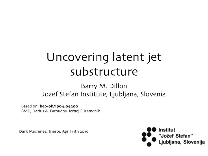 uncovering latent jet substructure