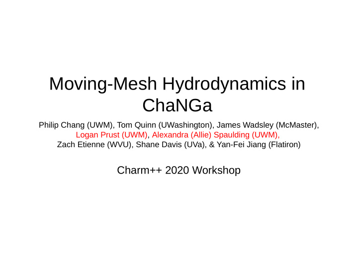 moving mesh hydrodynamics in changa