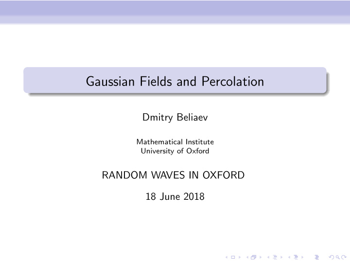 gaussian fields and percolation