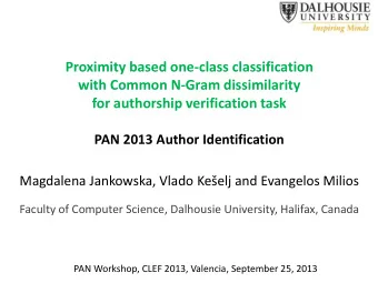 Proximity based one-class classification  with Common N-Gram dissimilarity  for authorship