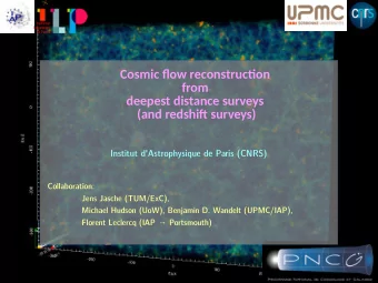 Cosmic fmow reconstructjon  from  deepest distance surveys  (and redshifu surveys)  I  n  s  t  i