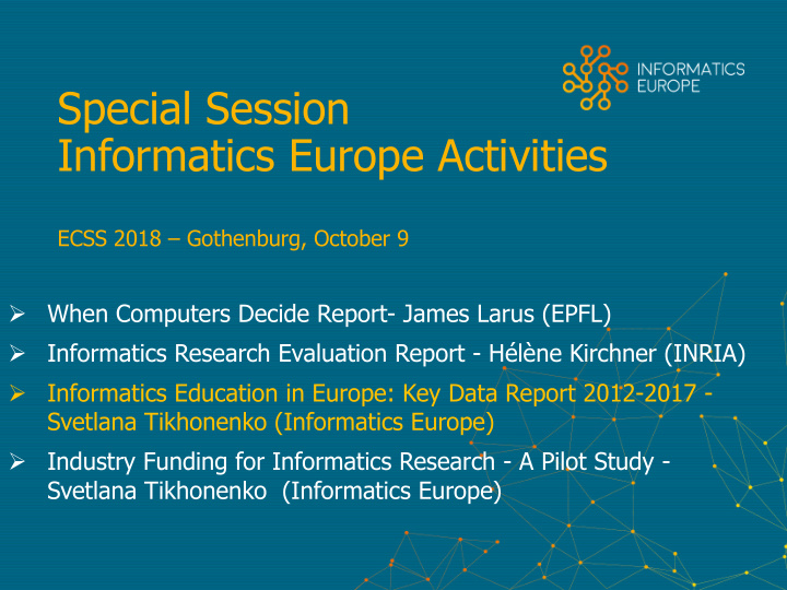 special session informatics europe activities