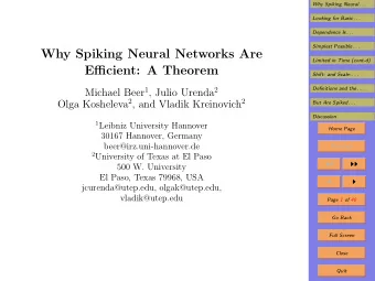 Why Spiking Neural Networks Are  Limited in Time (cont-d)  Efficient: A Theorem  Shift- and Scale-