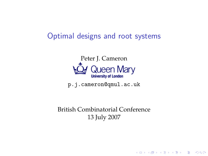 optimal designs and root systems