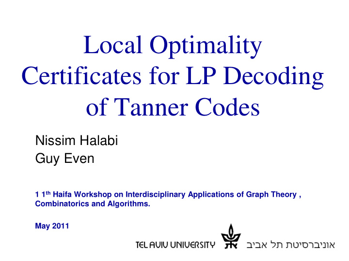 local optimality certificates for lp decoding of tanner