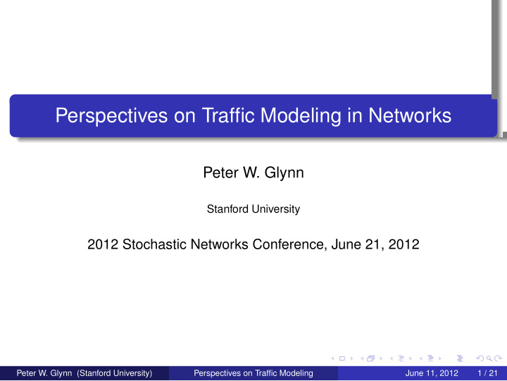perspectives on traffic modeling in networks