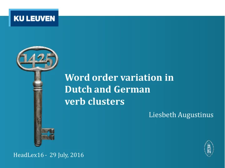 word order variation in dutch and german verb clusters