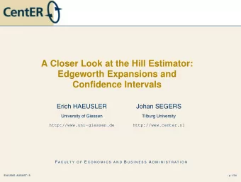A Closer Look at the Hill Estimator:  Edgeworth Expansions and  Confidence Intervals  Erich