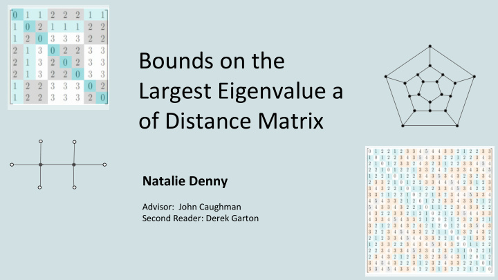 bounds on the largest eigenvalue a of distance matrix