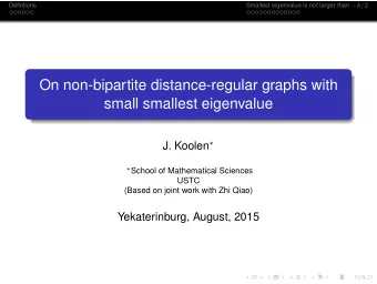 On non-bipartite distance-regular graphs with  small smallest eigenvalue J. Koolen   School