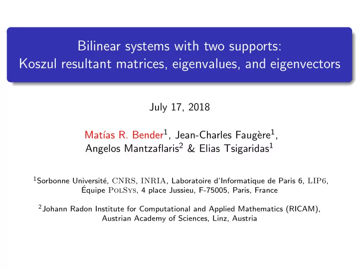 bilinear systems with two supports koszul resultant