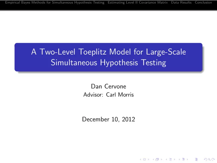 a two level toeplitz model for large scale simultaneous
