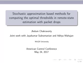 Stochastic approximation based methods for  computing the optimal thresholds in remote-state