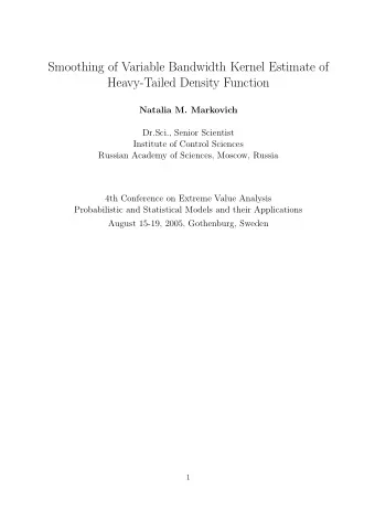 Smoothing of Variable Bandwidth Kernel Estimate of  Heavy-Tailed Density Function  Natalia M.