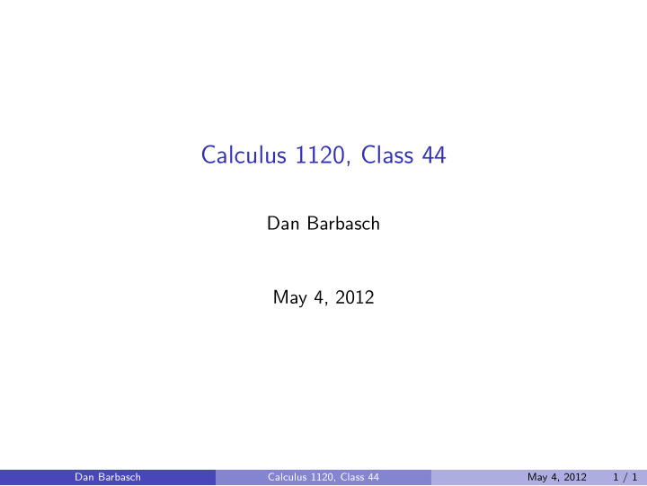 calculus 1120 class 44