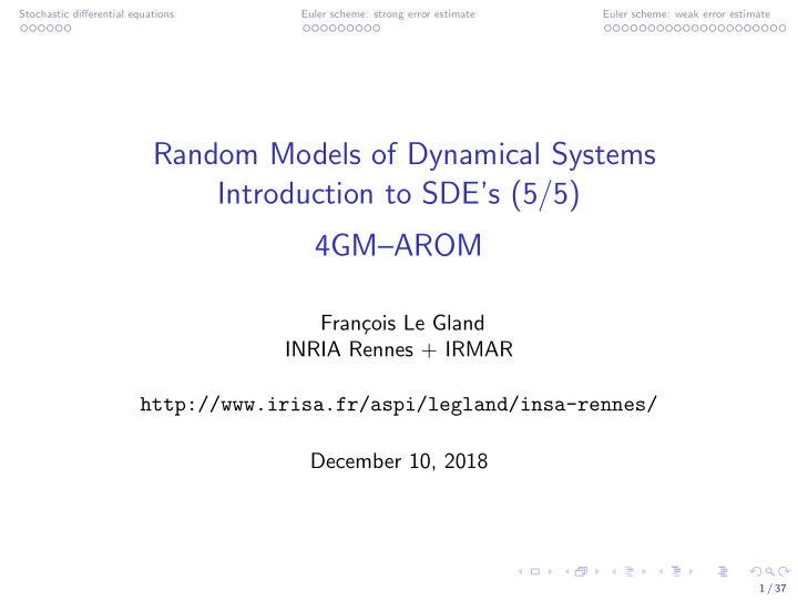 random models of dynamical systems introduction to sde s