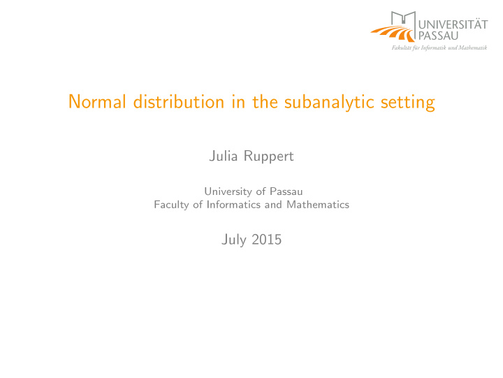 normal distribution in the subanalytic setting