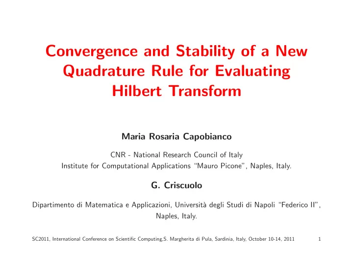 convergence and stability of a new quadrature rule for
