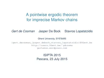 A pointwise ergodic theorem  for imprecise Markov chains  Gert de Cooman  Jasper De Bock  Stavros