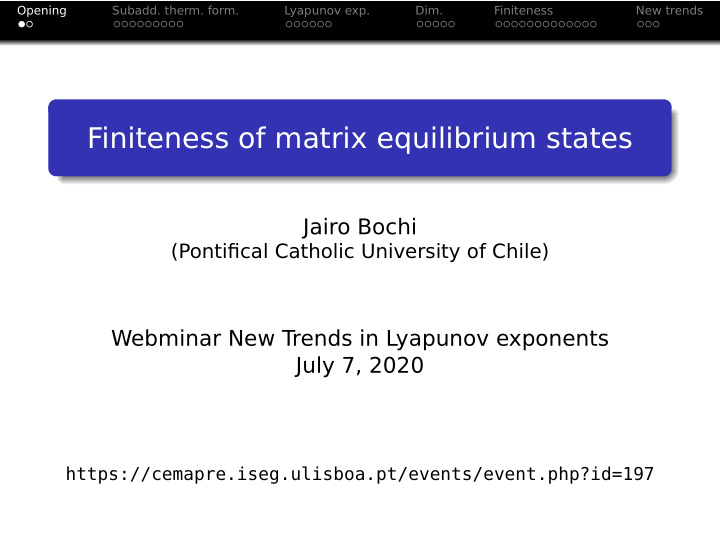 finiteness of matrix equilibrium states