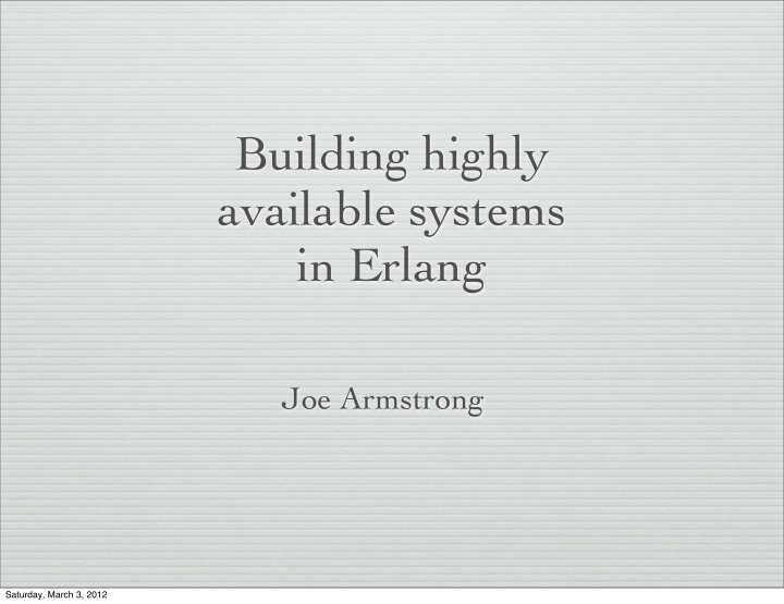 building highly available systems in erlang